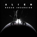 异形：盗贼入侵/Alien: Rogue Incursion Evolved Edition